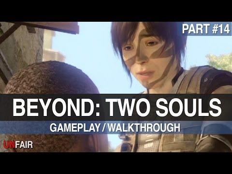 Beyond Two Souls - Part #14 - Gameplay / Walkthrough (PS3)