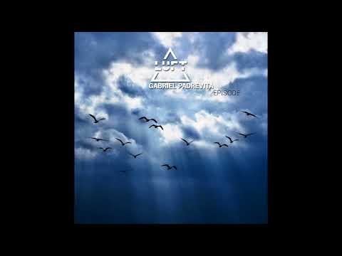 Gabriel Padrevita - Episode (Original Mix)