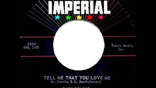 1960 HITS ARCHIVE: Tell Me That You Love Me - Fats Domino