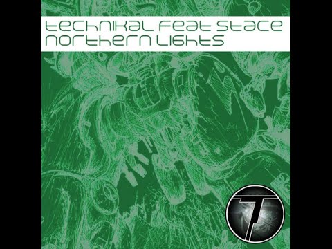 Technikal Feat.Stace - Northern Lights (Hard Trance 2008)