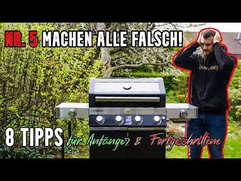 Die 8 wichtigsten Tipps für Gasgriller [Anfänger & Fortgeschrittene]