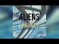 Luna Halo - Aliens [Lyric Video]