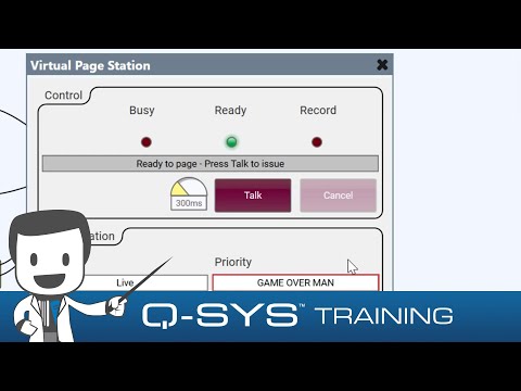 Q-SYS Training  |  Public Address D - Virtual Page Station Controls