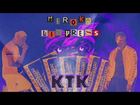 Miroka x Lil Pre$$ - KTK (prod. Miroka)