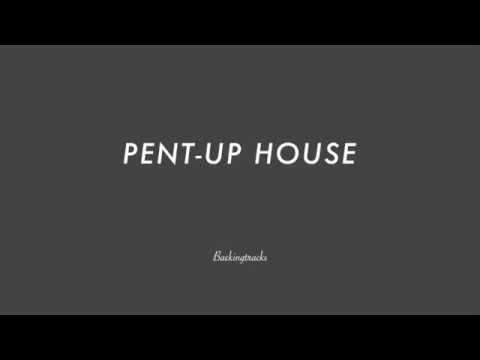 PENT UP HOUSE chord progression - Backing Track (no piano)