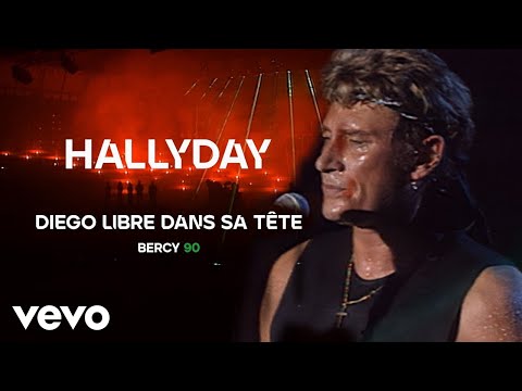 Johnny Hallyday - Diego, libre dans sa tête (Live Officiel Bercy 90)