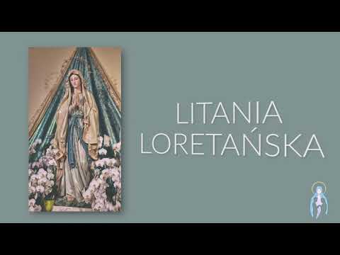 Litania Loretańska (mówiona) - Królowa Małżeństw
