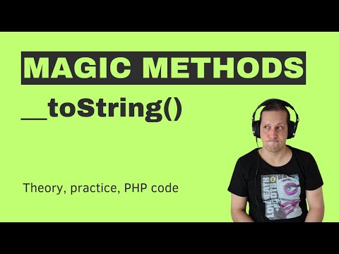 PHP magic method __toString() with example
