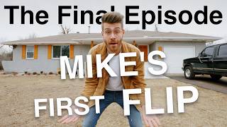Finishing My First Income Property Renovation!!! Mike's First Flip Finale 🔥