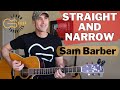 Straight And Narrow Sam Barber Guitar Lesson Strumming Workout