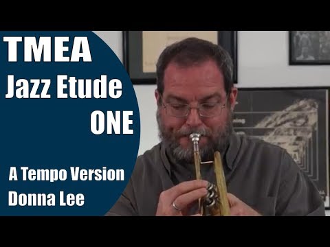 Trumpet Etude One - 2019 TMEA All-State Jazz