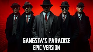 Download lagu Gangsta's Paradise Epic Version mp3