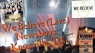 We Believe (Live), News Boys