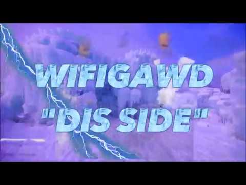 Video thumbnail for DIS SIDE