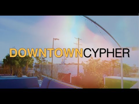 Steady Cam Captures 5 Amazing Artist In : DOWNTOWN CYPHER