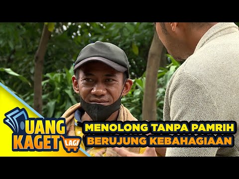 MENOLONG TANPA PAMRIH! BERUJUNG KEBAHAGIAAN - UANG KAGET LAGI