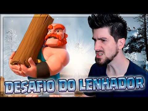 DESCOBRINDO O MELHOR DECK PARA O DESAFIO DO LENHADOR NO CLASH ROYALE!