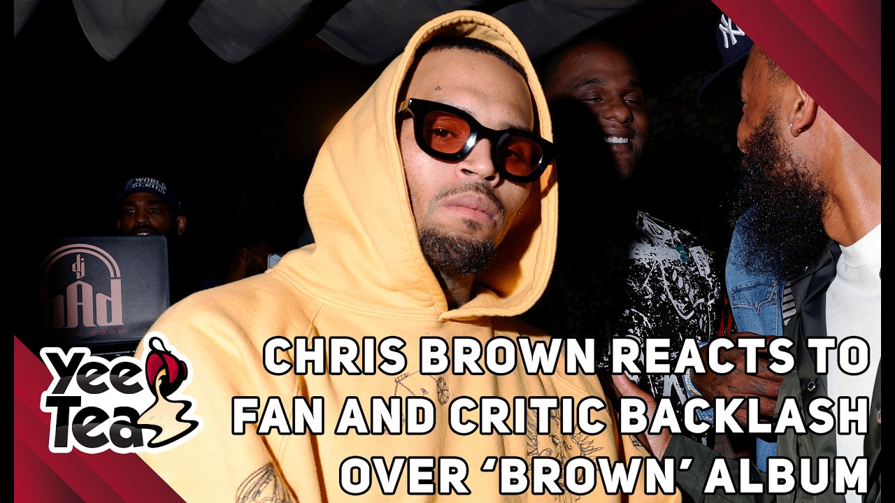 Chris Brown Reacts to Fan and Critic Backlash Over ‘BROWN’ Album + More