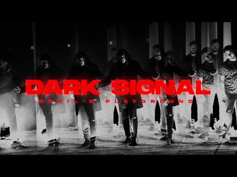 Dark Signal | Devil's Playground