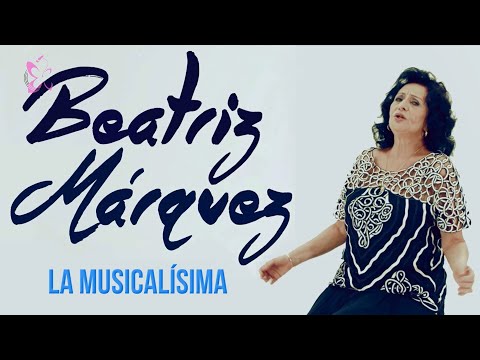 Homenaje a Beatriz Márquez, la Musicalísima