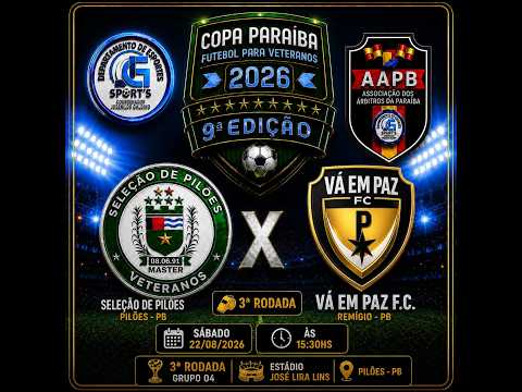  SELEÇÃO DE PILÕES MASTER X VÁ EM PAZ DE REMIGIO- Copa Paraiba Master