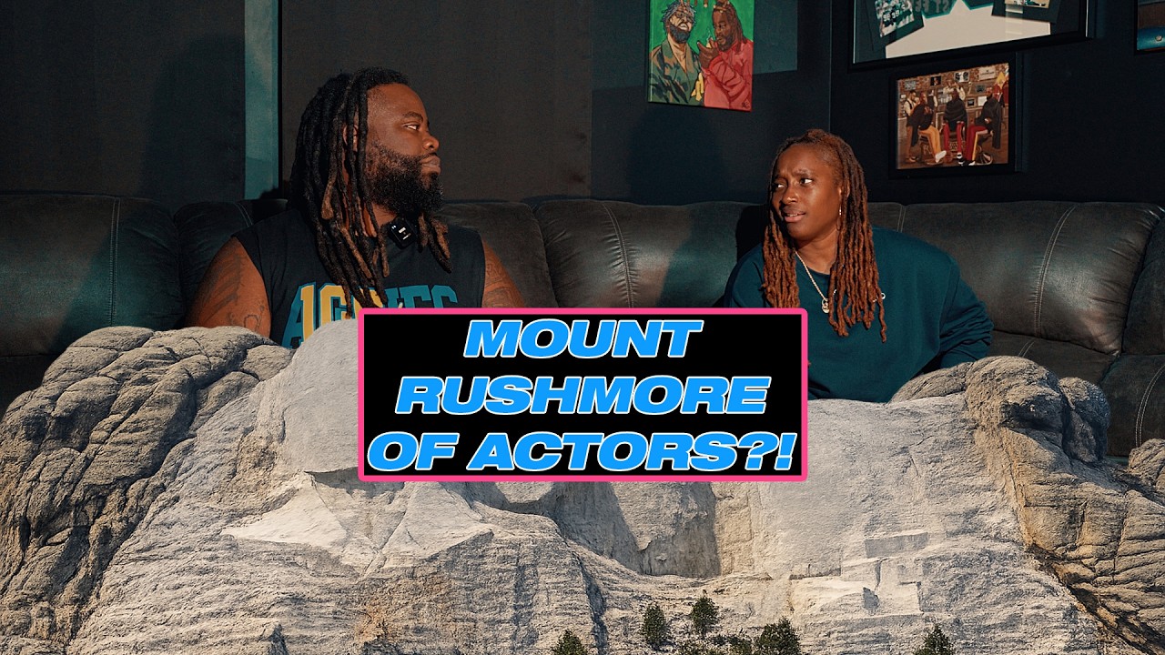 Who is on the Mount Rushmore of Actors?! | His & Hers