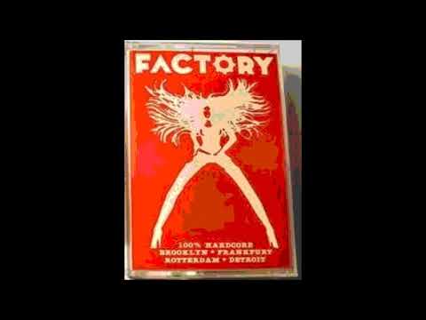 DJ Frankie Bones - Factory 6 "Techno Hardcore" (October 1992)