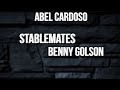 Abel Cardoso / Stablemates - Benny Golson