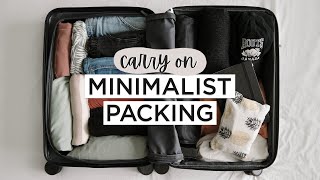 MINIMALIST PACKING IN A CARRY ON | What I Packed For 3 Weeks Of Travel