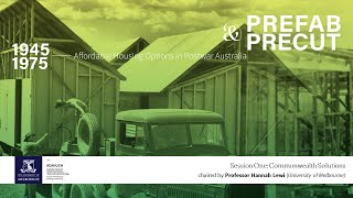 ACAHUCH - 2023 Symposium - Prefab and Precut - Session One