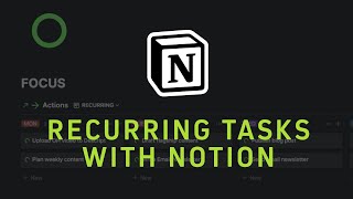  - Recurring Tasks with Notion