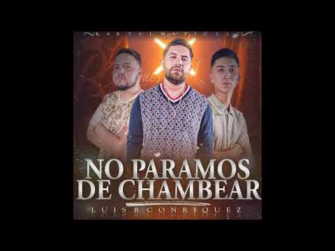 En Chicago La Navego - Luis R Conriquez [Audio Oficial]