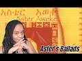 There S Nothing Quite Like Aster S Ballads