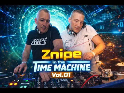 Znipe in the time machine Vol.01 (Millennium & Classic Hardcore Dj Set)