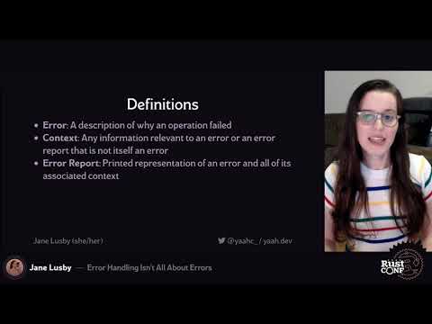 RustConf 2020 - Error handling Isn't All About Errors by Jane Lusby