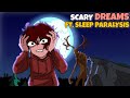 MY SCARIEST DREAM FT NIGHTMARES