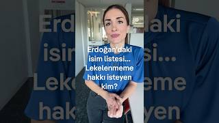 Erdoğan'daki o liste ne? ‘Lekelenmeme hakkı' istediler!