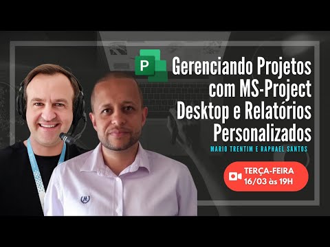 [WEBINAR] Gestão de Projetos com MS-Project Desktop e Relatórios Personalizados