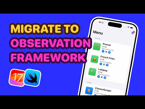 Migrating To The Observation Framework In SwiftUI | Part 2 thumbnail