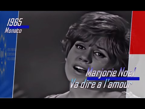 eurovision 1965 Monaco 🇲🇨 Marjorie Noel - Va dire a l'amour ᴴᴰ