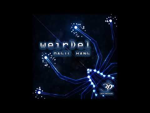 Weirdel - Magic Hang (feat. Bo)