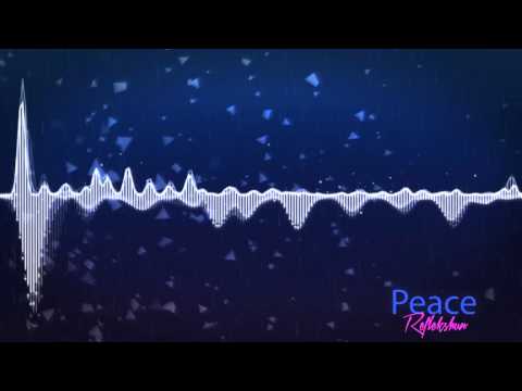 Reflekshun - Peace (Feat. A Baker's Dozen)