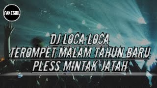 Download lagu DJ LOCA LOCA X TEROMPET MALAM TAHUN BARU VIRAL FYP TIK TOK || JUNGLE DUTCH mp3 Download lagu DJ LOCA LOCA X TEROMPET MALAM TAHUN BARU VIRAL FYP TIK TOK || JUNGLE DUTCH mp3