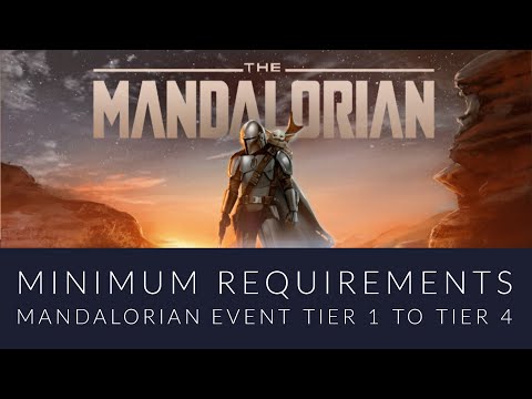 How to clear tier 1 to tier 4 - minimum requirements - Beskar Mandalorian Legendary event
