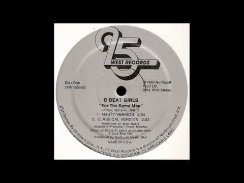 B Beat Girls - For The Same Man (Classical Version)
