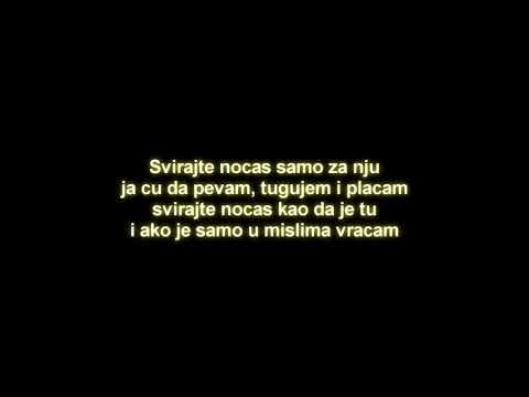 Toma Zdravkovic-Svirajte nocas samo za nju