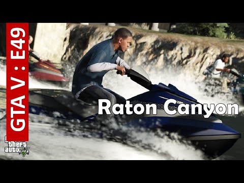 Grand Theft Auto V E49 : Raton Canyon | TINTIN Gameplay