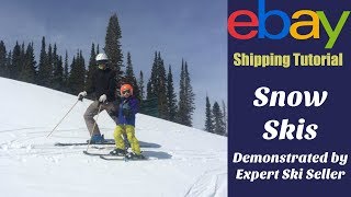 eBay Shipping Tutorial: How to Ship Snow Skis with Expert Ski Seller