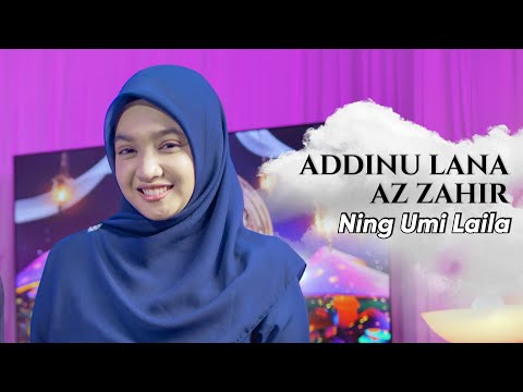ADDINU LANA AZ ZAHIR - NING UMI LAILA | Ngabuburit Sholawatan 2024