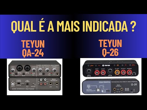 Teyun Q24 or Q26? Don't Make the Wrong Choice for Your Audio Interface